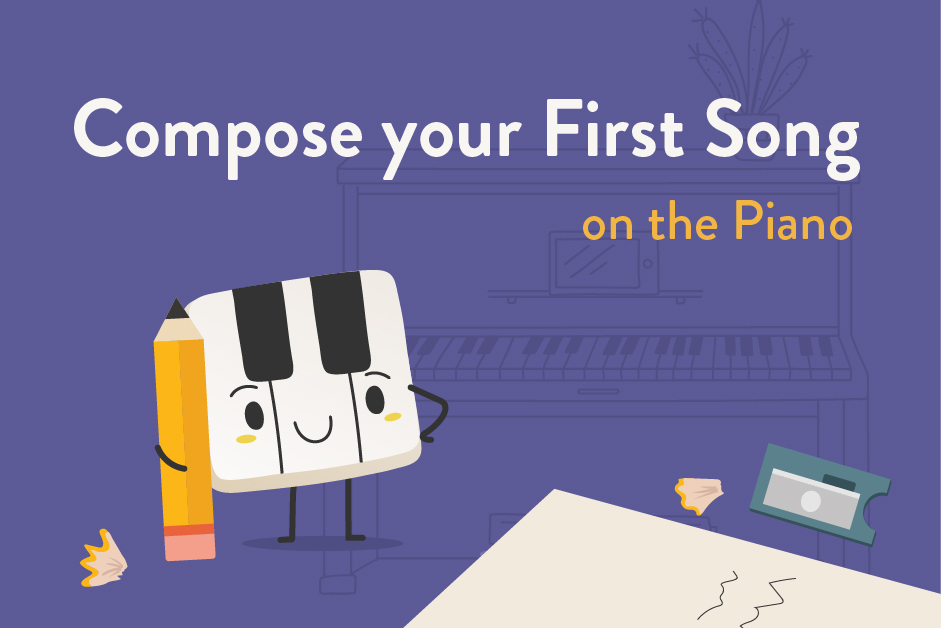 Compose your first song on the piano