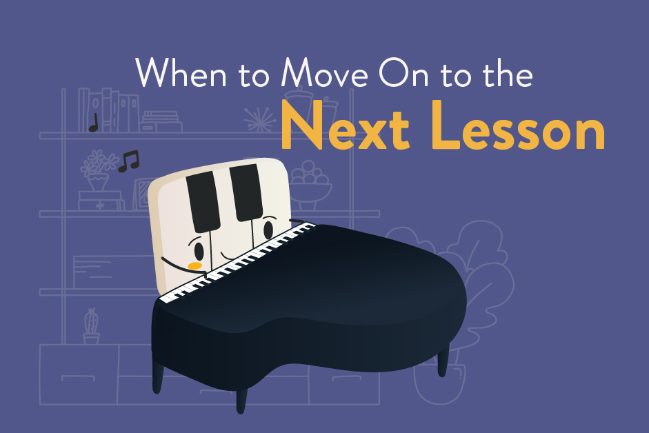 when to move on to the next lesson