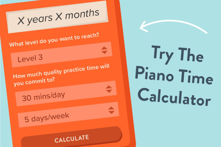 How long does it take to learn piano? Use our piano time calculator to find out.