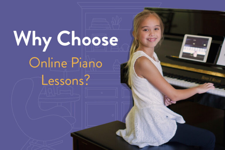 why choose online piano lessons