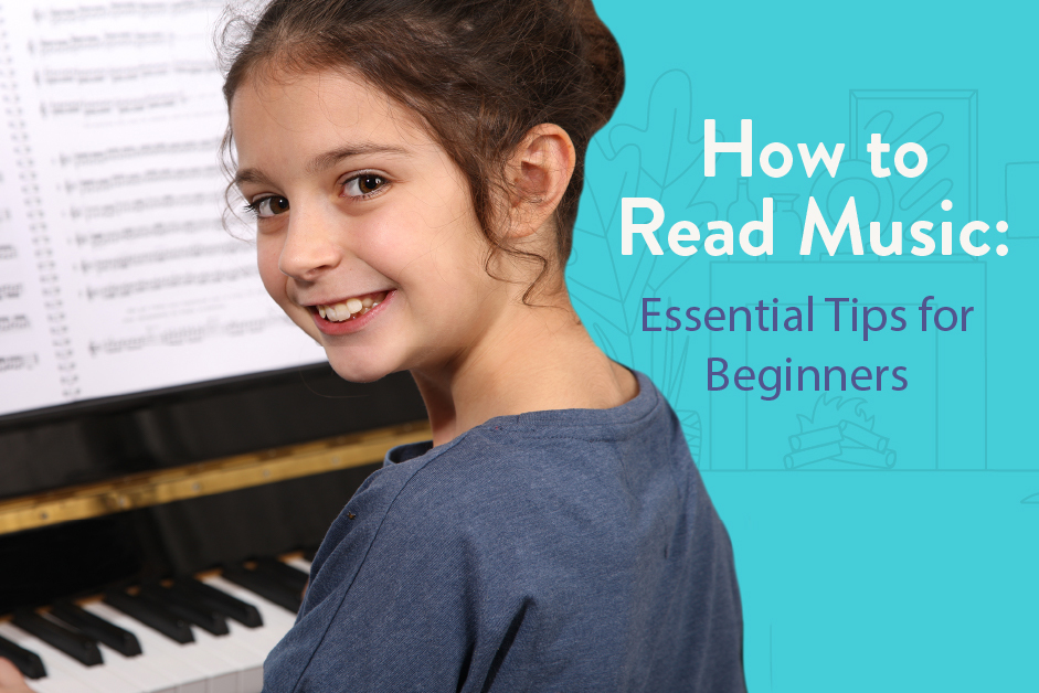 How to Read Music | Essential Tips for Beginners.