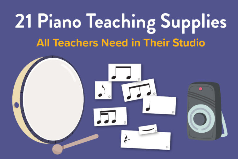 21 Piano Teaching Supplies All Teachers Need in Their Studio.