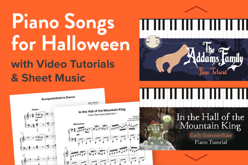 Piano Songs for Halloween with Video Tutorials and Sheet Music