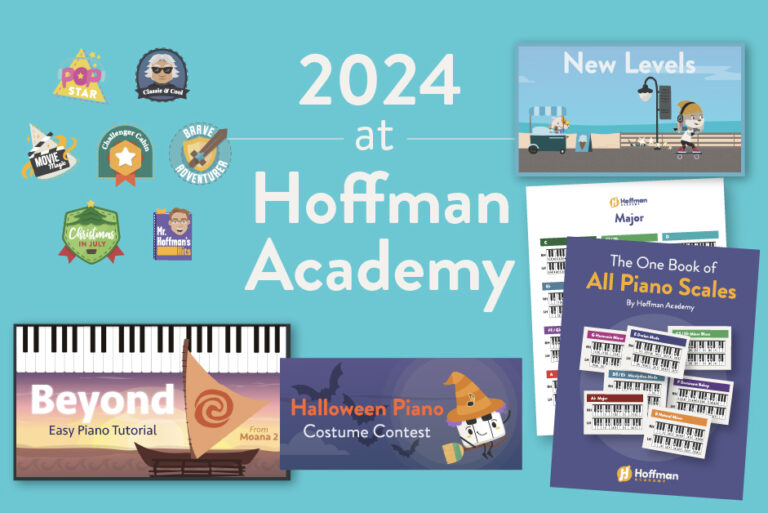 2024 at Hoffman Academy: Imagery of materials and videos released including "Beyond" tutorial and "Book of All Piano Scales"